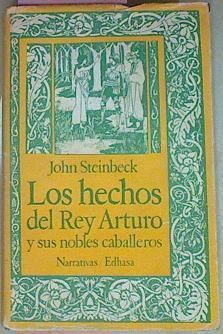 Los Hechos Del Rey Arturo Y Sus Nobles Caballeros | 19544 | Steinbeck John