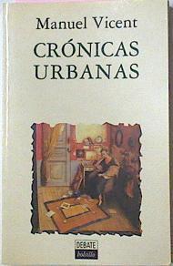 Cronicas Urbanas | 46936 | manuel Vicent