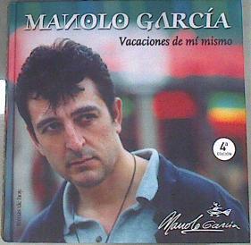 Vacaciones de mí mismo: todas las canciones | 169373 | García García-Pérez, Manuel
