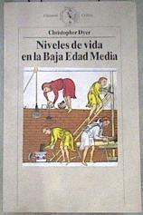 Niveles de vida en la baja Edad Media | 178894 | Dyer, Christopher