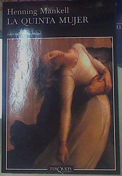 La Quinta Mujer | 15705 | Mankell Henning