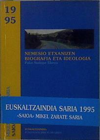 Nemesio Etxanizen: biografia eta ideologia | 148374 | Sudupe Elorza, Pako