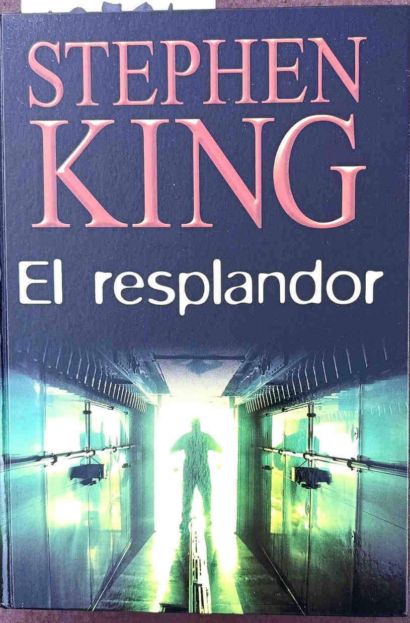 El resplandor | 187846 | King, Stephen