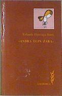 Andra egin zara | 112226 | Elorriaga Iturri, Yolanda