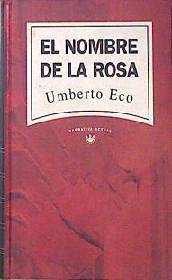 El Nombre De La Rosa | 2247 | Eco Umberto