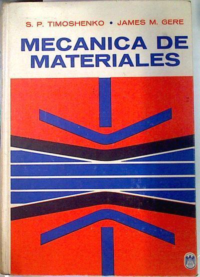 Mecánica de materiales | 134087 | Stephen P. Timoshenko/James M. Gere