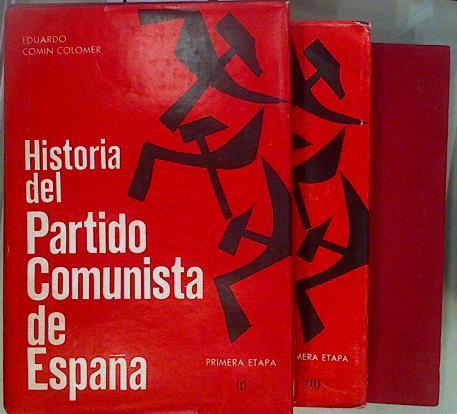 Historia del Partido Comunista de España 3 Tomos | 147269 | Comín Colomer, Eduardo