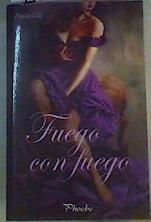 Fuego con fuego | 165395 | Gill, Paula