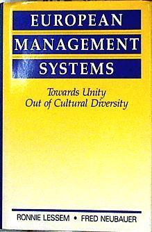 European Management Systems Towards Unity Out of Cultural Diversity | 143329 | Lessem, Ronnie/Neubauer, Fred