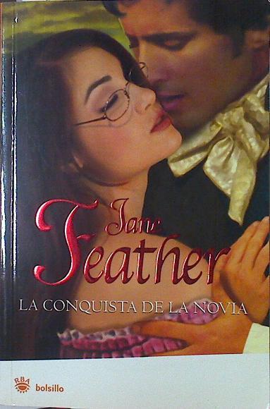 La Conquista De La Novia | 28010 | Feather Jane