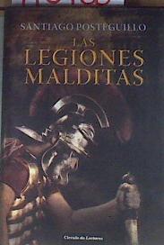 Las legiones malditas | 176788 | Posteguillo Gómez, Santiago
