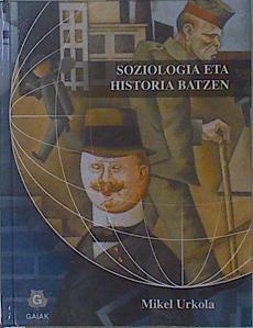 Soziologia eta Historia Batzen | 150707 | Mikel Urkola