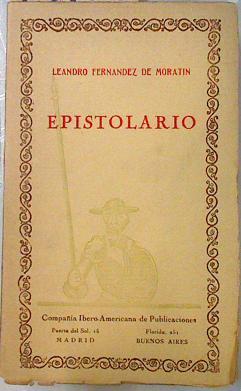 Epistolario | 134112 | Leandro Fernandez de Moratín