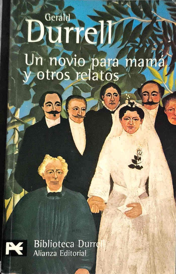 Un novio para mamá y otros relatos | 111475 | Durrell, Gerald