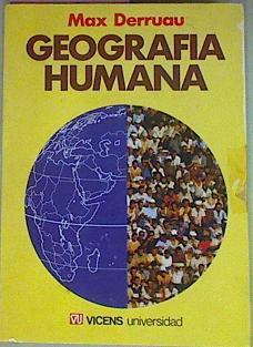 Geografía Humana | 54667 | Derruau Max
