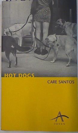 Hot dogs | 102100 | Santos Torres, Care