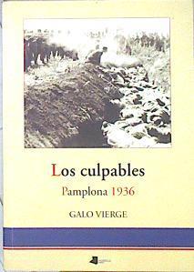 Los culpables  : Pamplona, 1936 | 139499 | Vierge Santa Eufemia, Galo