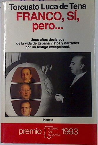 Franco Si Pero... | 36951 | Luca De Tena, Torcua