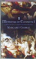 Memorias de Cleopatra I: La reina del Nilo | 100462 | George, Margaret