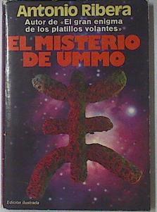 El Misterio de Ummo. Lo que no se dijo de un caso perfecto | 121079 | Ribera, Antonio