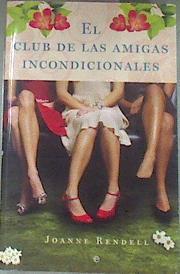 El club de las amigas incondicionales | 177891 | Rendell, Joanne