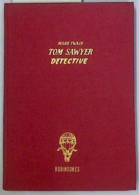 Town Sawyer Detective | 128773 | Mark Twain