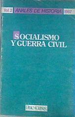 Socialismo y guerra civil | 181987 | coord. Juliá, Santos