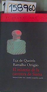 El Misterio De La Carretera De Sintra | 158960 | Eça de Queiroz, José Maria/Ortigao, Ramalho