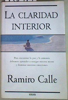 La claridad interior | 157915 | Calle Capilla, Ramiro Antonio