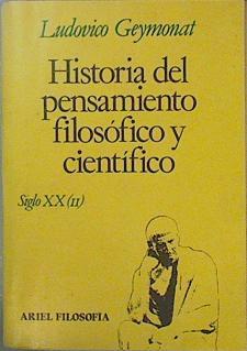 Historia del pensamiento filosófico y científico. Siglo XX (III) | 149148 | Geymonat, Ludovico