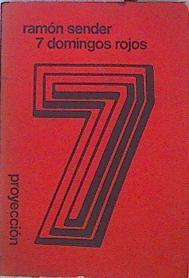 Siete Domingos Rojos | 45338 | Sender Ramon J.