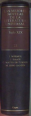 Siglo XIX. (T.22) la novela hispanoamericana | 152601 | Varela Jácome, Benito