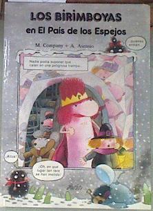 los Birimboyas en el País de los Espejos | 178143 | Company, Mercè/Asensio, Agustí