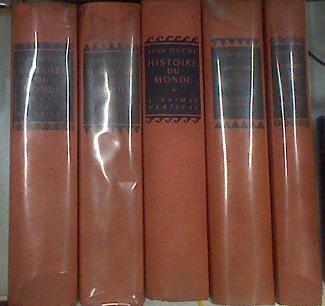 Histoire du monde EN 5 vol TOME 1 L'ANIMAL VERTICAL TOME 2 LE FEU DE DIEU TOME 3 L'AGE DE RAISON | 176608 | DUCHE JEAN