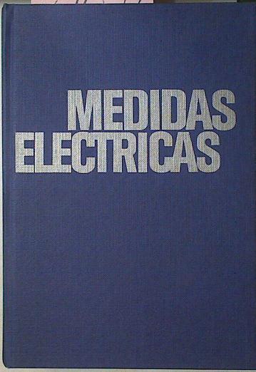 Medidas Electricas | 27099 | Carlos Buigas/José Ramírez Vazquez (Dir)