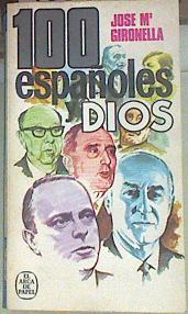 Cien españoles y Dios | 155309 | Gironella, José María