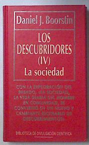 Los descubridores IV: la sociedad | 119680 | Boorstin, Daniel J.