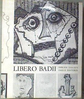 Libero Badii Dibujos 1936 1976 | 181622 | Libero Badii