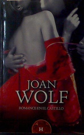Romance en el castillo | 33150 | Joan Wolf