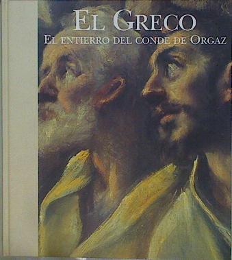 El Greco: el entierro del conde de Orgaz | 153166 | Calvo Serraller, Francisco