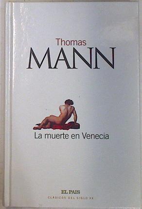 La muerte en Venecia | 83518 | Mann, Thomas
