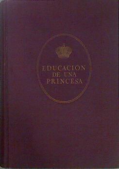 Educacion De Una Princesa | 17548 | Gran Duquesa de Rusia, Maria