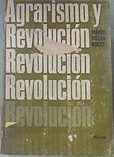 Agrarismo y revolución | 175988 | Villar Roces, Mario