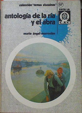 Antologia de la ria y el Abra | 123251 | Marrodán, Mario Ángel