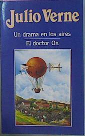 El Drama En Los Aires / El Doctor Ox | 60023 | Verne Julio