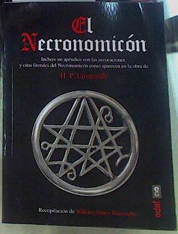 El Necronomicón | 156263 | Lovecraft, H.P./Recopilación de William Simon Burroughs/Traducción de Elías Sarhan