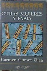 Otras Mujeres Y Fabia | 35043 | Gomez Ojea, Carmen