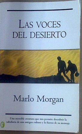 Las voces del desierto | 117782 | Morgan, Marlo