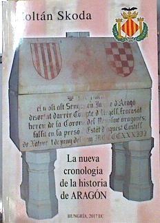 La nueva cronología de la historia de Aragón | 142663 | Zoltán Skoda