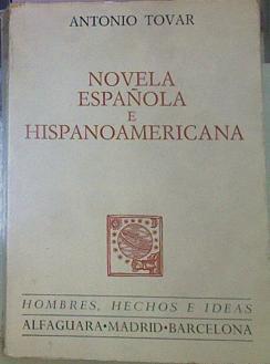 Novela Española E Hispanoamericana | 52066 | Tovar, Antonio